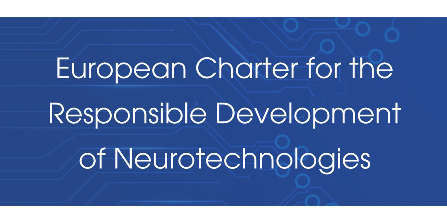 European Charter for the Responsible Development of Neurotechnologies